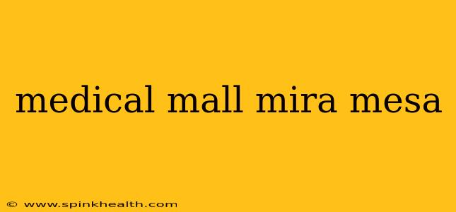 medical mall mira mesa