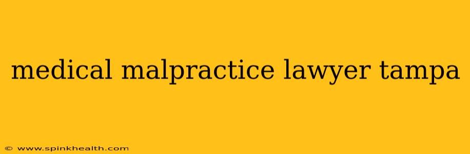 medical malpractice lawyer tampa