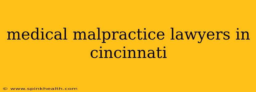 medical malpractice lawyers in cincinnati