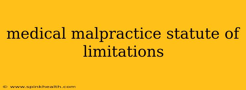 medical malpractice statute of limitations