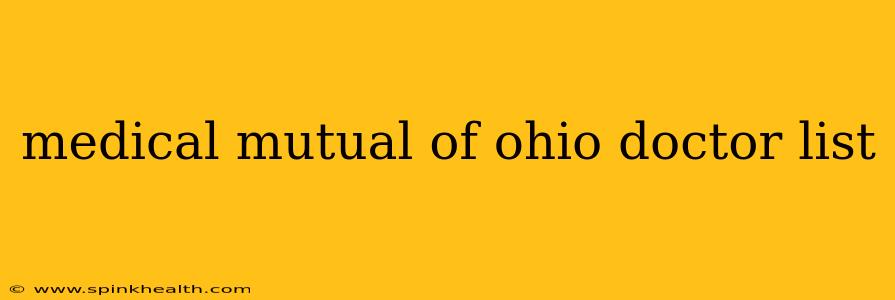 medical mutual of ohio doctor list