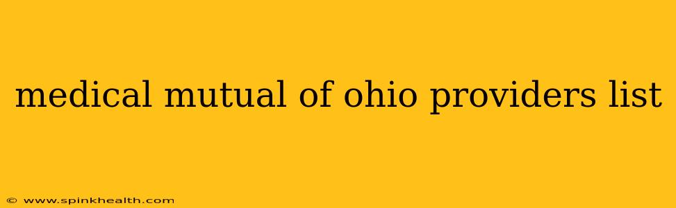 medical mutual of ohio providers list
