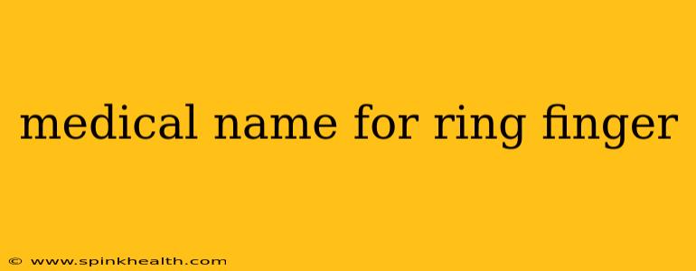 medical name for ring finger