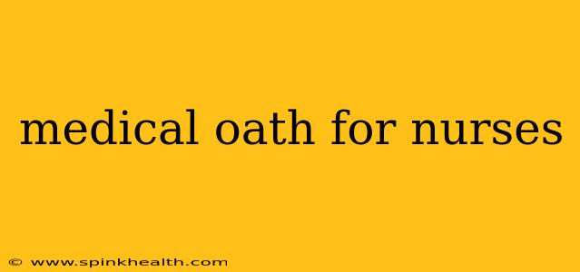 medical oath for nurses