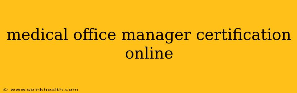 medical office manager certification online