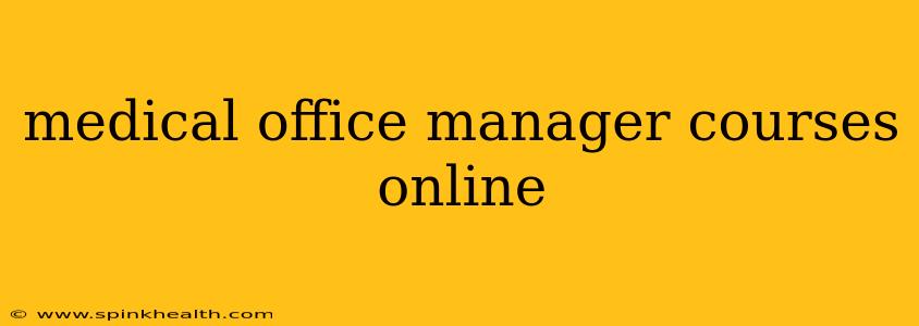 medical office manager courses online