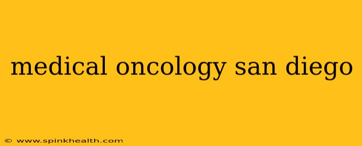 medical oncology san diego