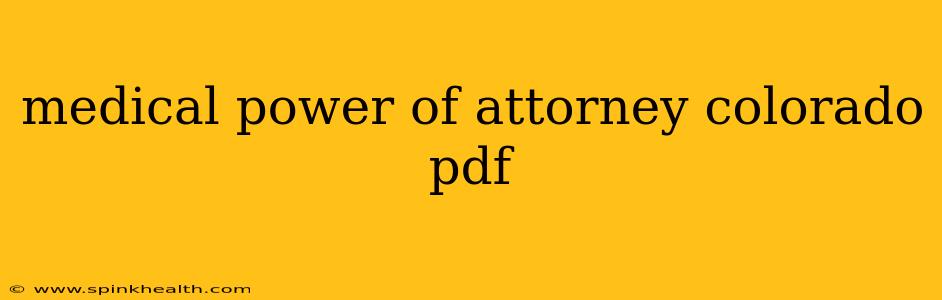 medical power of attorney colorado pdf