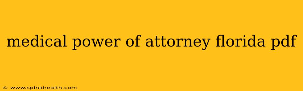 medical power of attorney florida pdf