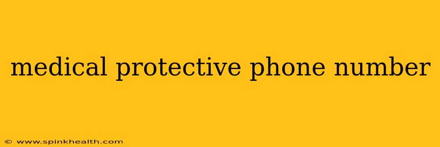 medical protective phone number