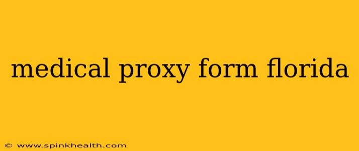 medical proxy form florida