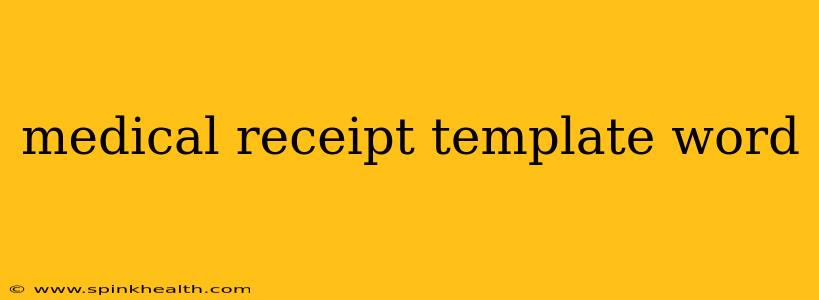 medical receipt template word
