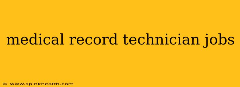 medical record technician jobs