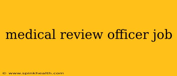 medical review officer job