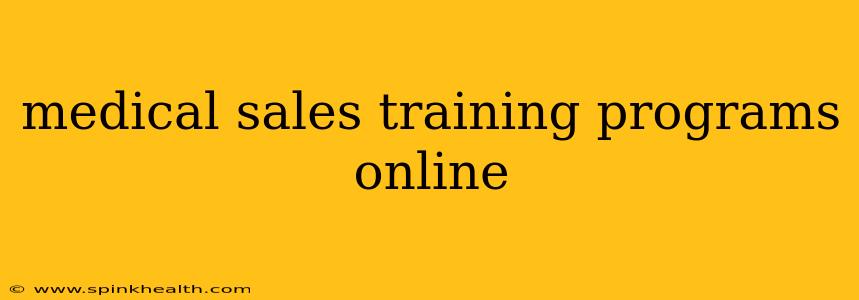 medical sales training programs online