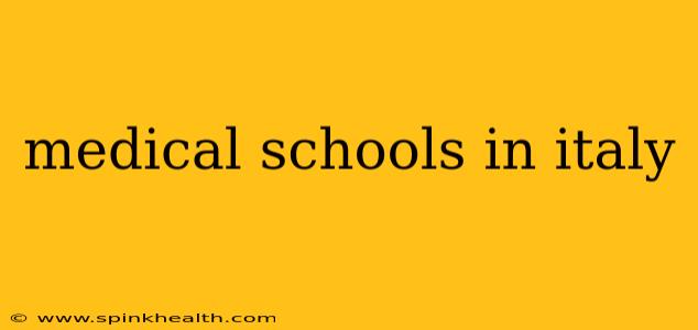 medical schools in italy