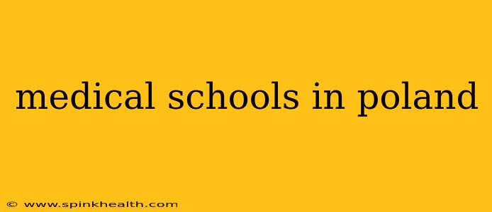 medical schools in poland