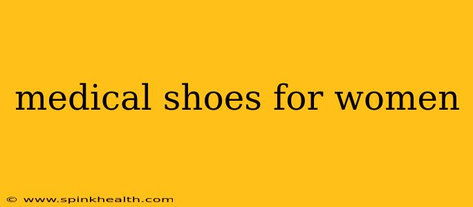 medical shoes for women