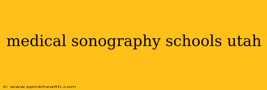medical sonography schools utah