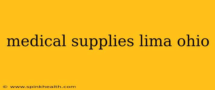 medical supplies lima ohio