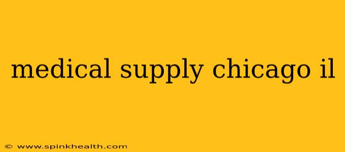 medical supply chicago il