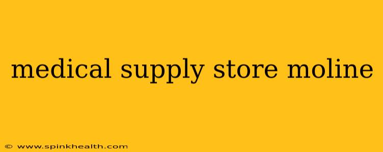 medical supply store moline