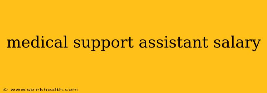 medical support assistant salary