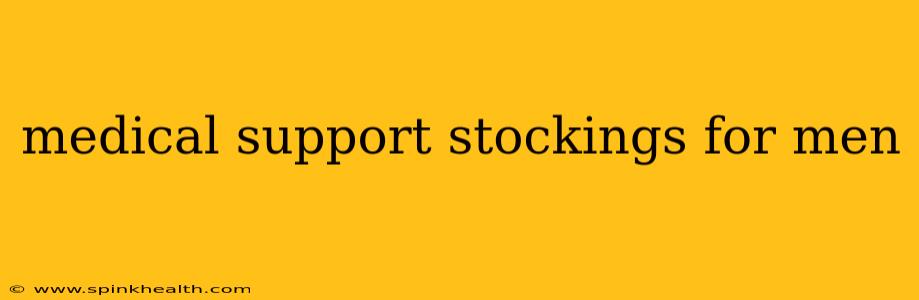 medical support stockings for men