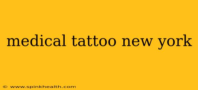 medical tattoo new york