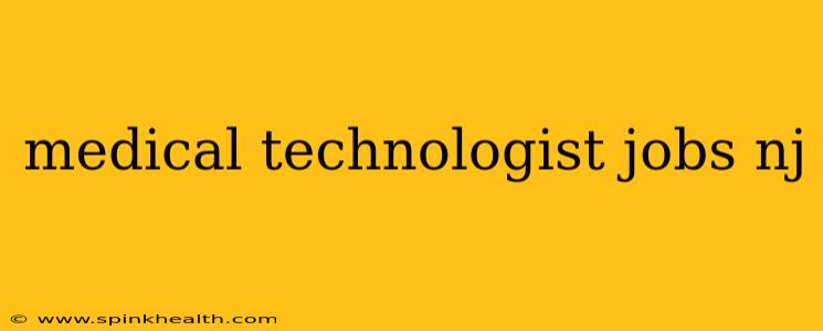 medical technologist jobs nj