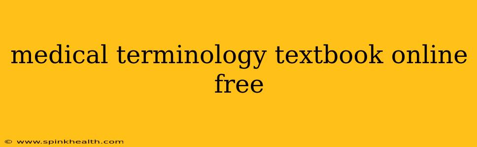 medical terminology textbook online free