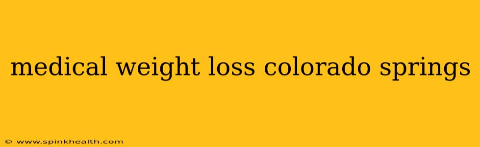 medical weight loss colorado springs