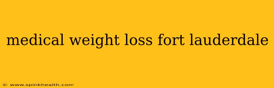medical weight loss fort lauderdale