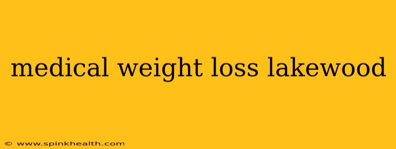 medical weight loss lakewood