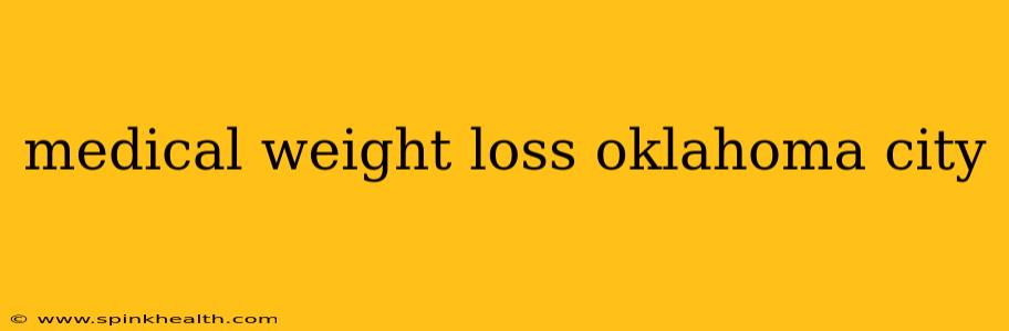 medical weight loss oklahoma city