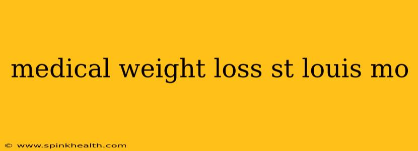 medical weight loss st louis mo