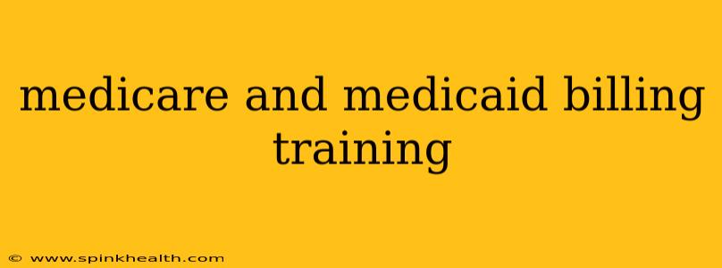 medicare and medicaid billing training