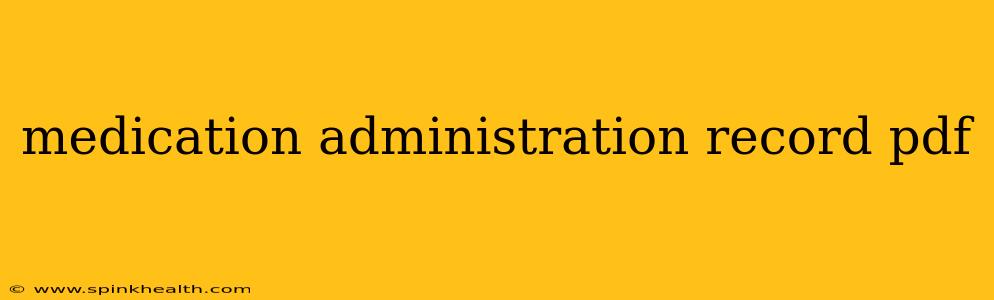 medication administration record pdf