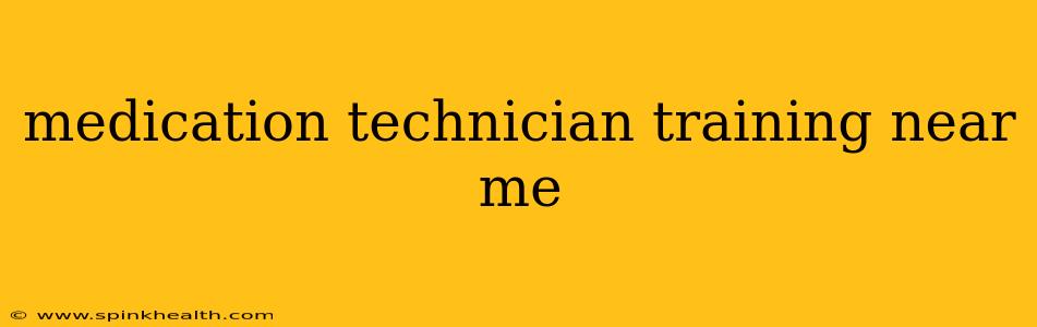medication technician training near me
