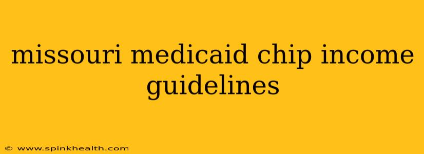 missouri medicaid chip income guidelines