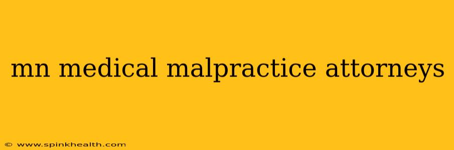 mn medical malpractice attorneys