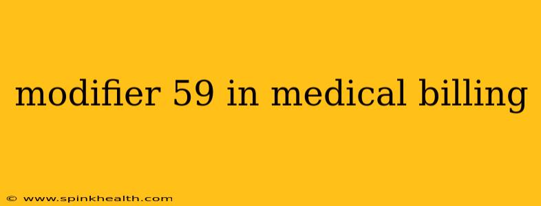 modifier 59 in medical billing
