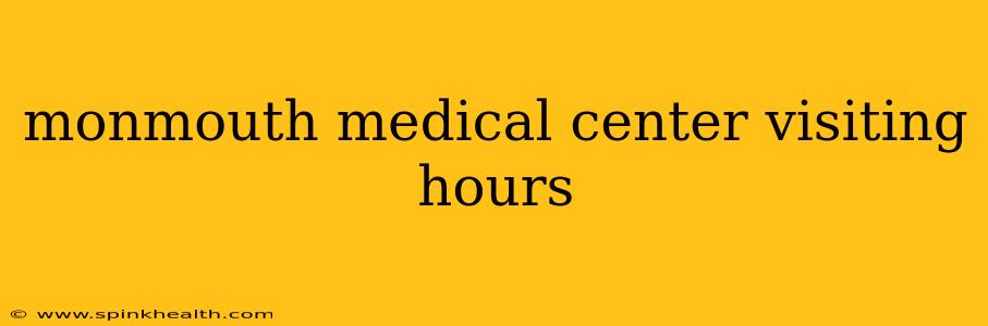monmouth medical center visiting hours