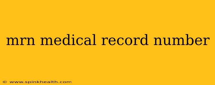 mrn medical record number