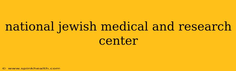 national jewish medical and research center