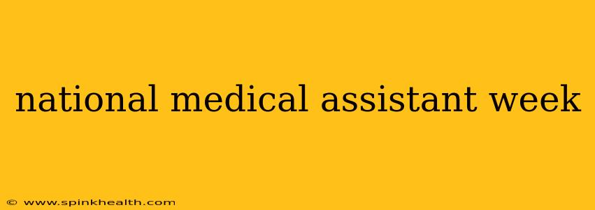 national medical assistant week