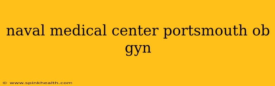 naval medical center portsmouth ob gyn