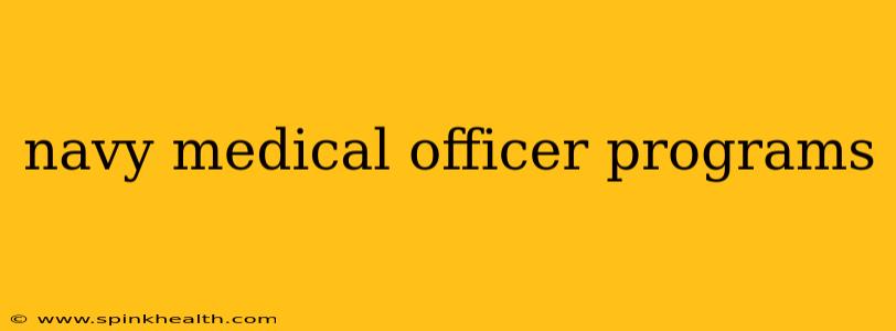 navy medical officer programs