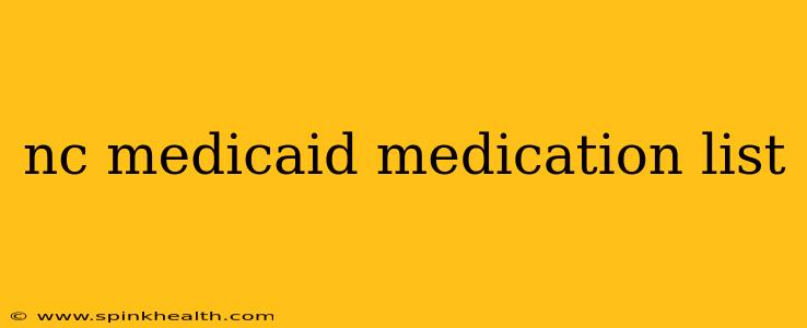 nc medicaid medication list