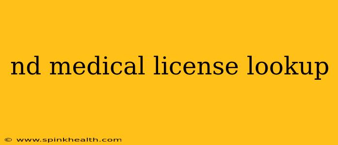 nd medical license lookup